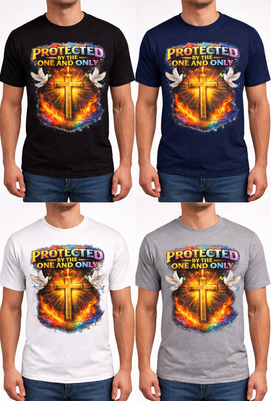 Protected By The One & Only T Shirt